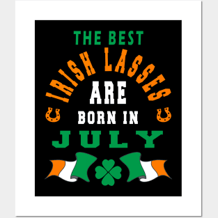 The Best Irish Lasses Are Born In July Ireland Flag Colors Posters and Art